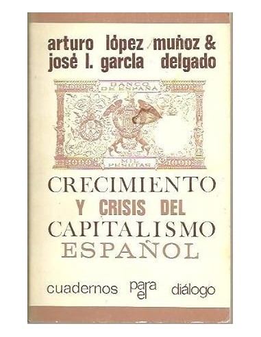 CRECIMIENTO Y CRISIS DEL CAPITALISMO...
