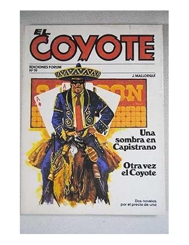 UNA SOMBRA EN CAPISTRANO/OTRA VEZ EL...