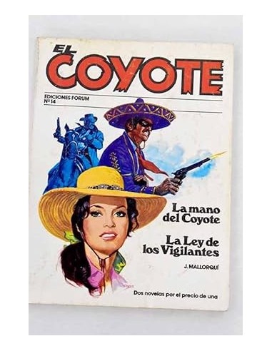 LA MANO DEL COYOTE/LA LEY DE LOS...