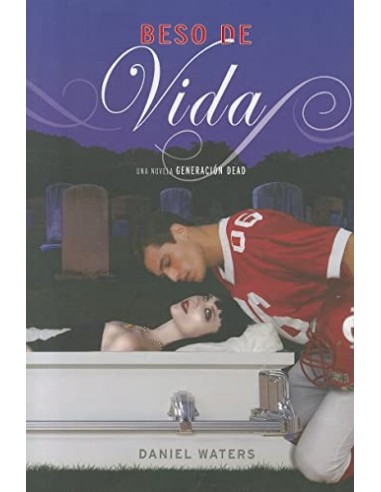 GENERACIÓN DEAD BESO DE VIDA