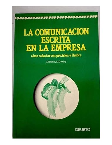 LA COMUNICACIÓN ESCRITA EN LA EMPRESA