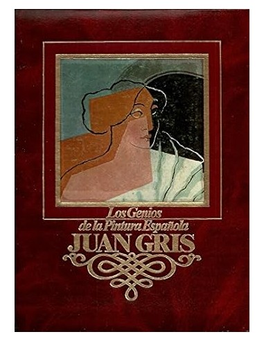 JUAN GRIS. LOS GENIOS DE LA PINTURA...