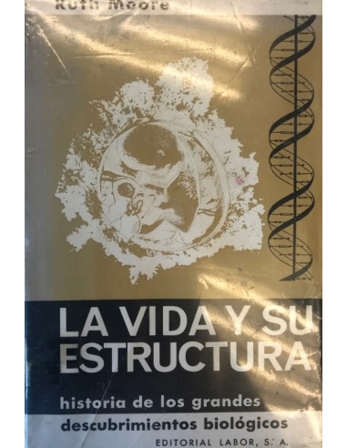 LA VIDA Y SU ESTRUCTURA