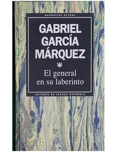 EL GENERAL EN SU LABERINTO