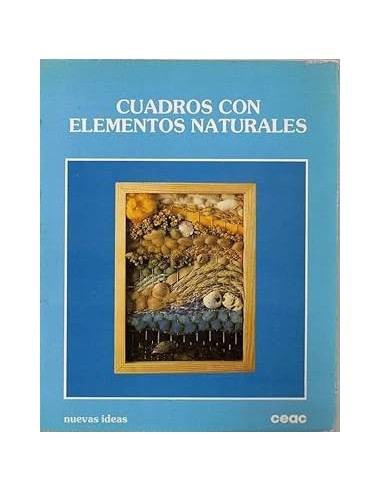 CUADROS CON ELEMENTOS NATURALES