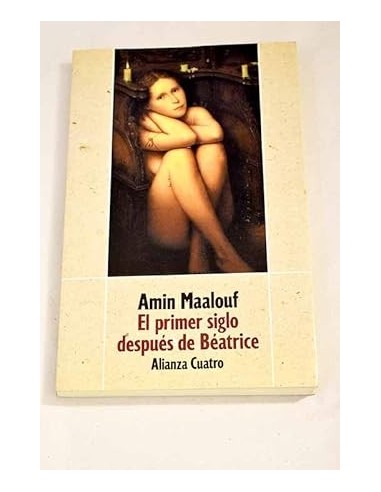 EL PRIMER SIGLO DESPUÉS DE BEATRICE