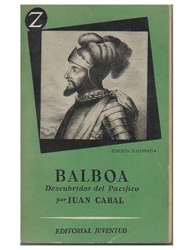 BALBOA DESCUBRIDOR DEL PACÍFICO