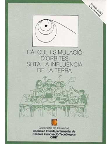 CÀLCUL I SIMULACIÓ D´ORBITES SOTA LA...
