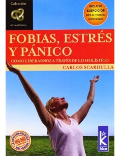 FOBIAS ESTRÉS Y PÁNICO COMO...