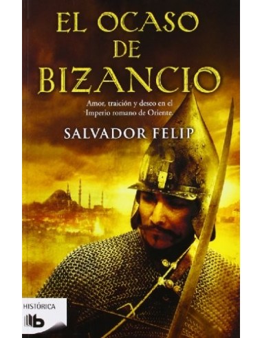 EL OCASO DE BIZANCIO