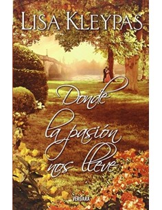 DONDE LA PASIÓN NOS LLEVE...