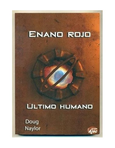 ENANO ROJO : ULTIMO HUMANO