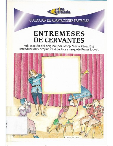 ENTREMESES DE CERVANTES