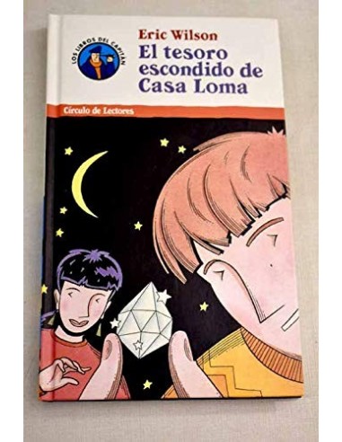 EL TESORO ESCONDIDO DE CASA LOMA