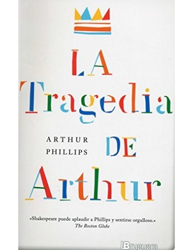 LA TRAGEDIA DE ARTHUR 1ª Edición