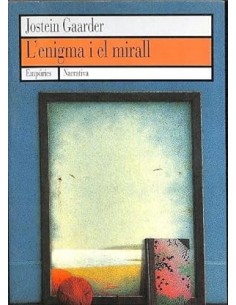 L´ENIGMA I EL MIRALL  1ªEdició