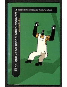 EL NOI QUE VA FER ANAR EL...