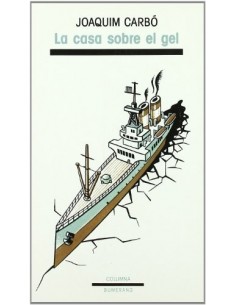 LA CASA SOBRE EL GEL