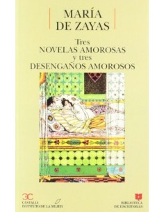TRES NOVELAS AMOROSAS Y...