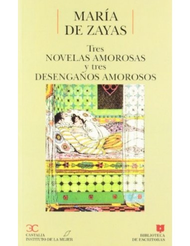 TRES NOVELAS AMOROSAS Y TRES...