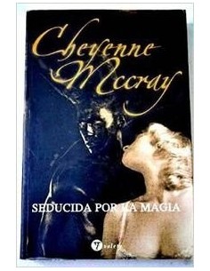 SEDUCIDA POR LA MAGIA