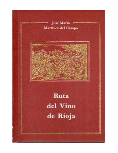 RUTA DEL VINO DE RIOJA