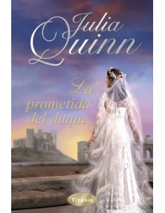 LA PROMETIDA DEL DUQUE  1ª...