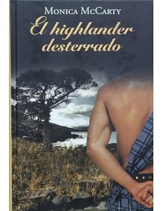 EL HIGHLANDER DESTERRADO
