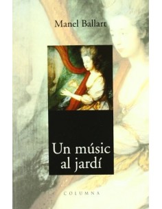 UN MÚSIC AL JARDÍ 1ª Edició