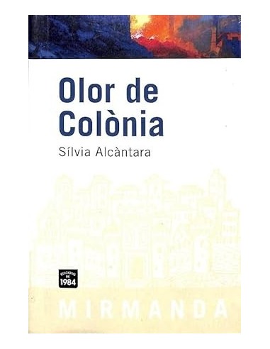 OLOR DE COLÒNIA (Català) Dedicat per...