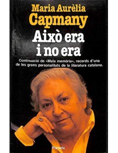 AIXÒ ERA I NO ERA