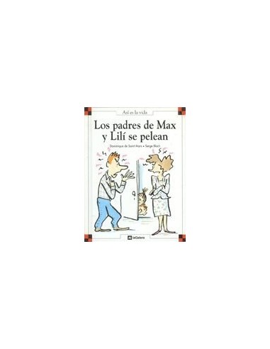 LOS PADRES DE MAX Y LILÍ SE PELEAN