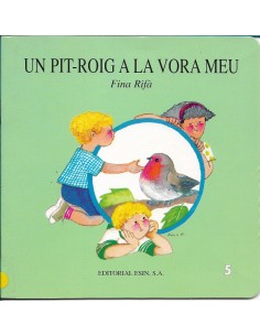 UN PIT-ROIG A LA VORA MEU
