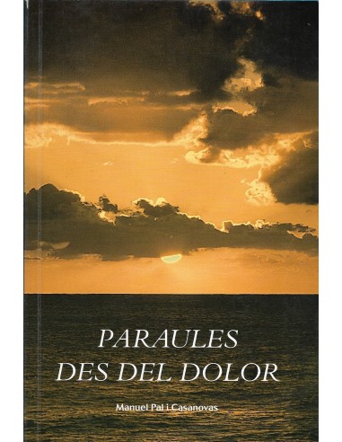 PARAULES DES DEL DOLOR