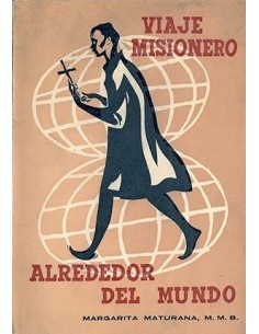 VIAJE MISIONERO ALREDEDOR...