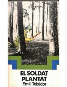 EL SOLDAT PLANTAT