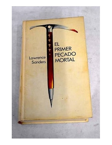 EL PRIMER PECADO MORTAL